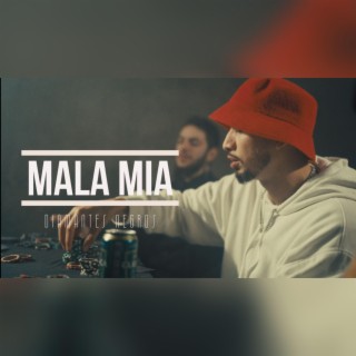 Mala mia