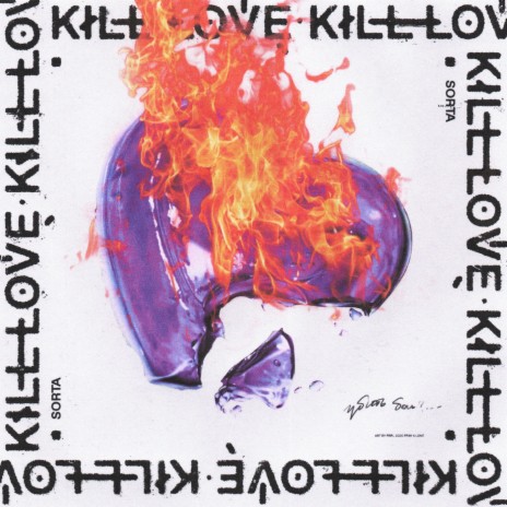 Kill Love | Boomplay Music
