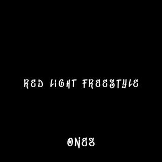 RED LIGHT FREESTYLE