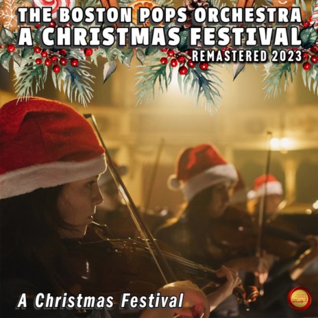 A Christmas Festival (Remastered 2023) | Boomplay Music