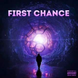 First Chance