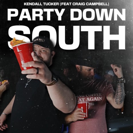 Party Down South ft. Craig Campbell | Boomplay Music