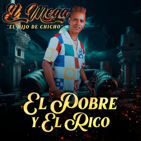 El Pobre Y El Rico | Boomplay Music