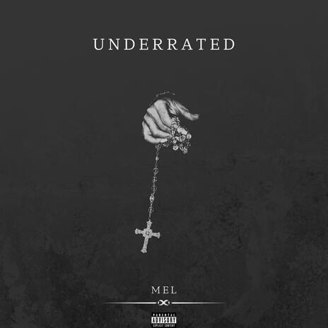 UNDERRATED | Boomplay Music