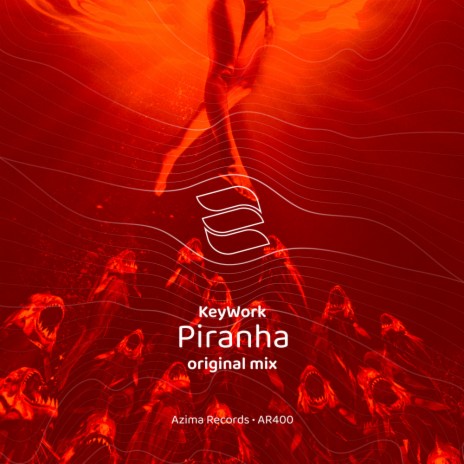 Piranha (Original Mix) | Boomplay Music