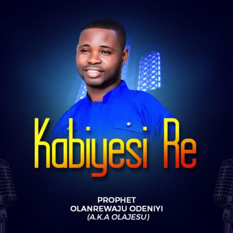 KABIYESI RE | Boomplay Music