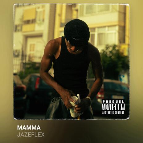 MAMMA | Boomplay Music