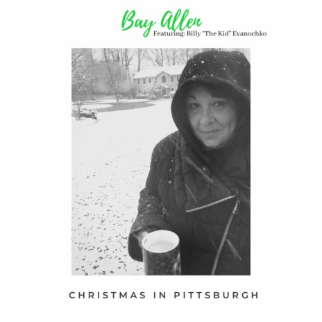 Christmas in Pittsburgh ft. Billy "The Kid" Evanochko | Boomplay Music