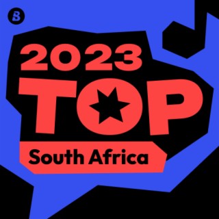 Top South African Songs 2023