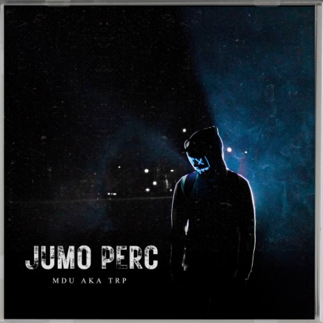 Jumo Perc | Boomplay Music