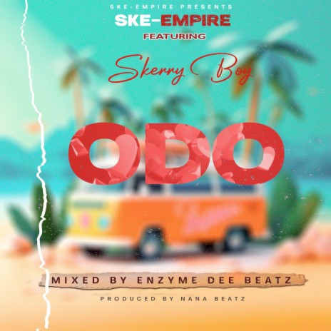 Odo ft. SKERRY BOY | Boomplay Music