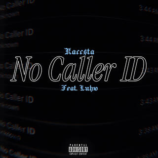 No Caller ID