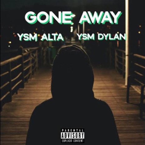 Gone Away ft. YSM Alta | Boomplay Music