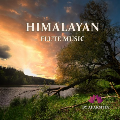 Himalayan Flute Music Epi. 61