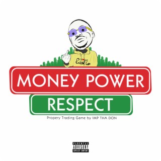 MONEY.POWER.RESPECT ft. A-reece lyrics | Boomplay Music