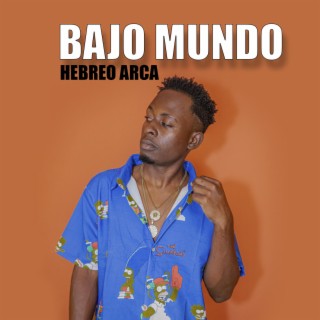 Bajo Mundo