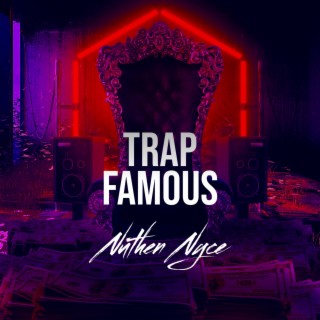 Trap Famous