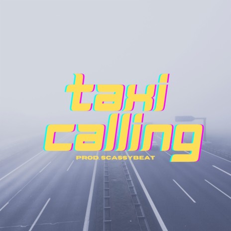 Taxi Calling | Boomplay Music
