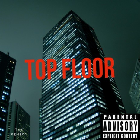 Top Floor | Boomplay Music