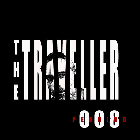 The Traveller | Boomplay Music