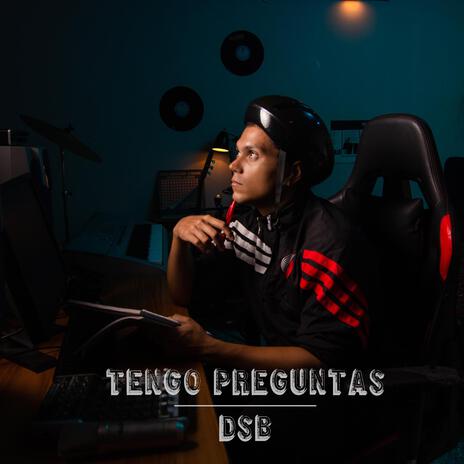 Tengo Preguntas | Boomplay Music