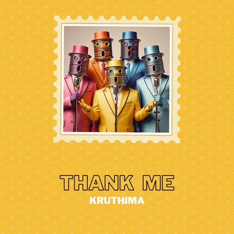 Thank Me | Boomplay Music