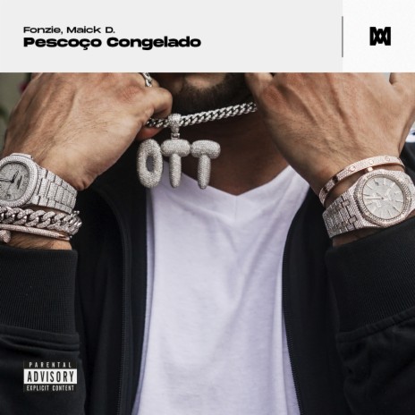 Pescoço Congelado ft. Maick D. | Boomplay Music