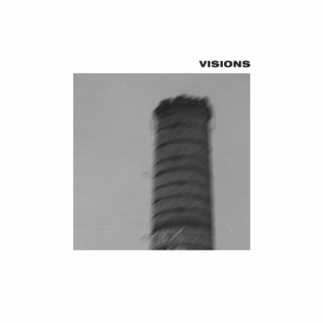 Visions | Boomplay Music