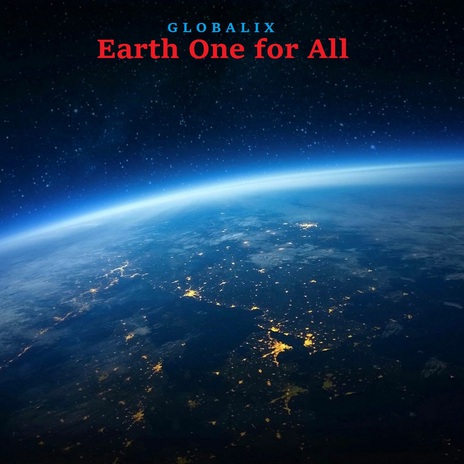 Earth One for All | Boomplay Music