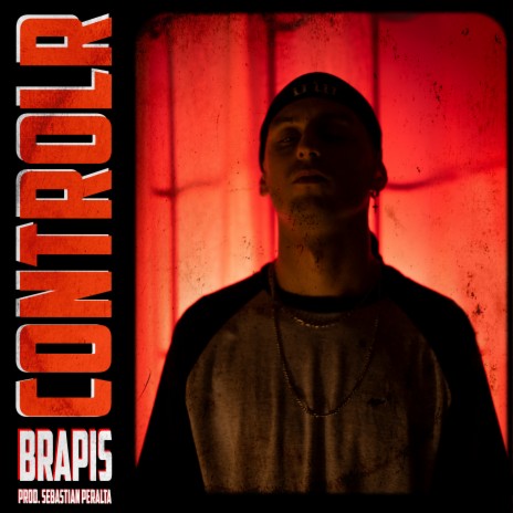 Controlr Brapis ft. brapis & Sebastian Peralta | Boomplay Music