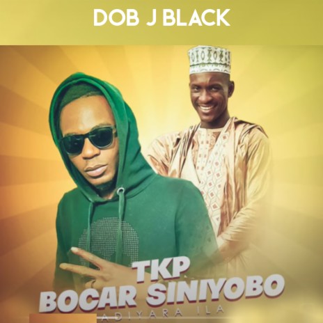 Tkp Bocar Siniyobo | Boomplay Music