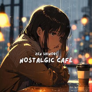 Nostalgic Cafe