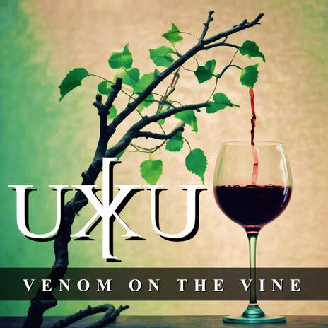 Venom on the Vine | Boomplay Music