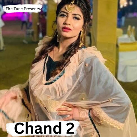 Chand 2 | Boomplay Music