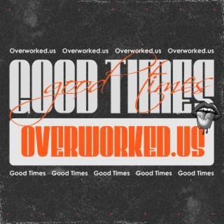 Overworked (US)