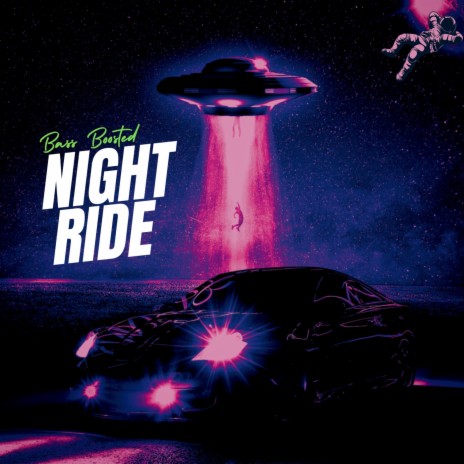 Night Ride Knight Power Beat Bass Boosted | Boomplay Music