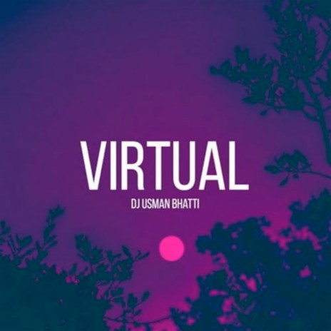 Virtual | Boomplay Music