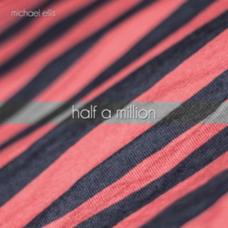 Half a Million (Tell Me What It's Like) lyrics | Boomplay Music