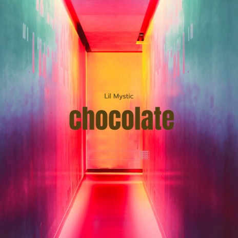 Chocolate | Boomplay Music