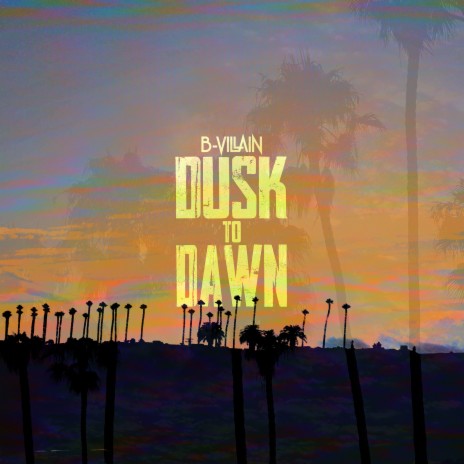 Dusk to Dawn | Boomplay Music