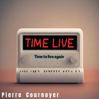 Time to live again lyrics | Boomplay Music