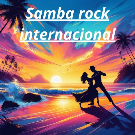 Samba rock internacional