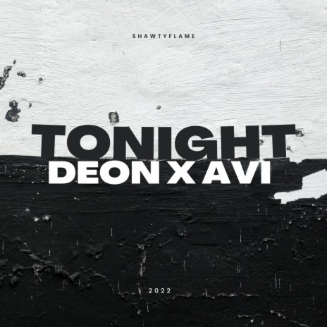 Tonight ft. AVI | Boomplay Music