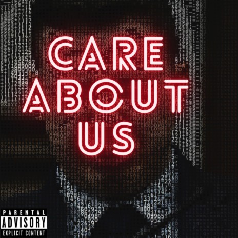 Care About Us | Boomplay Music