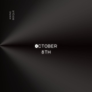October 8th