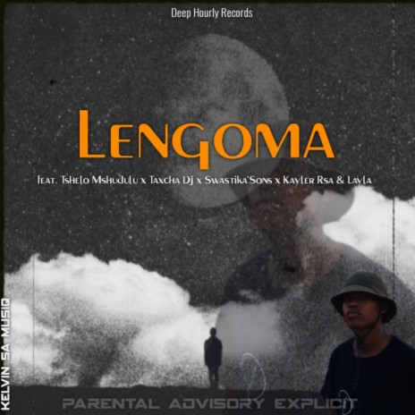Lengoma ft. Tshelo Mshudulu, Taxcha Dj, Swastika'Sons & Kayler Rsa x Layla | Boomplay Music