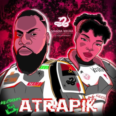 ATRAPIK ft. Nandhy Teta | Boomplay Music