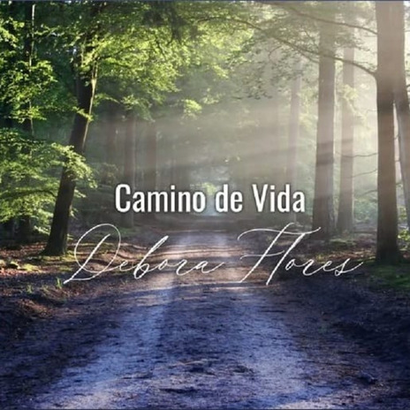 Camino de Vida | Boomplay Music