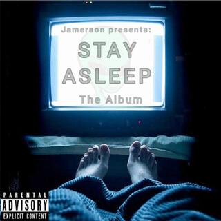 Stay Asleep EP