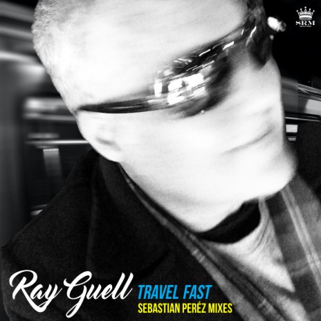 Travel Fast (Sebastian Peréz Remix)